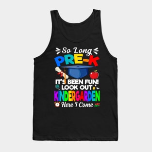 Look Out Kindergarten Pre-K Graduate Preschool Graduation Tank Top